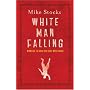 White Man Falling