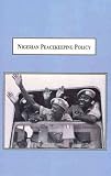 Nigerian peacekeeping policy : the application of peacekeeping as a foreign policy tool 1960-1990