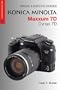 Magic Lantern Guides: Konica Minolta Maxxum 7D/Dynax 7D (A Lark Photography Book)