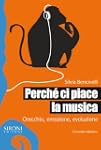Perch� ci piace la musica. Orecchio,...
