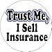 Trust Me - I Sell Insurance 1.25