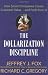 The Dollarization Discipline: How Smart Companies Create Customer Value...and Profit from It