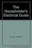 The householder's electrical guide