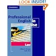 Professional English in Use Law by Gillian D. Brown and Sally Rice