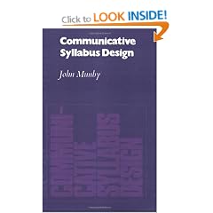 Communicative Syllabus Design: A Sociolinguistic Model for Designing the Content of Purpose-Specific Language Programmes (English Language Learning: Rea)