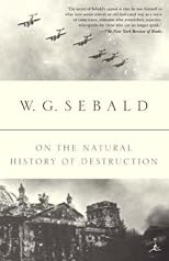 On the Natural History of Destruction (Modern Library Paperbacks)
