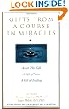 Gifts from a Course in Miracles
