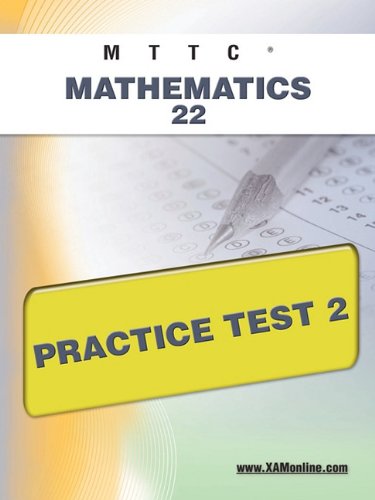 MTTC Mathematics 22 Practice Test 2