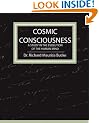 Cosmic Consciousness: A Study in the Evolution of the Human Mind