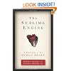 The Sublime Engine: A Biography of the Human Heart