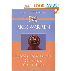 POWER TO CHANGE YOUR LIFE THE (Living with Purpose)