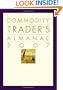 The Commodity Trader's Almanac 2007 (Almanac Investor Series)
