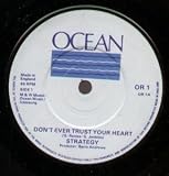 DON`T EVER TRUST YOUR HEART 7" (45) UK OCEAN