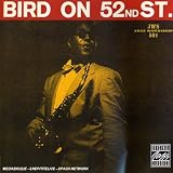 bird on 52nd street by charlie parker