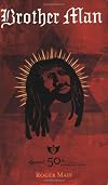 Brother Man (Macmillan Caribbean Writers)
