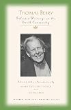 Thomas Berry: Selected Writings on the Earth Community (Modern Spiritual Masters)