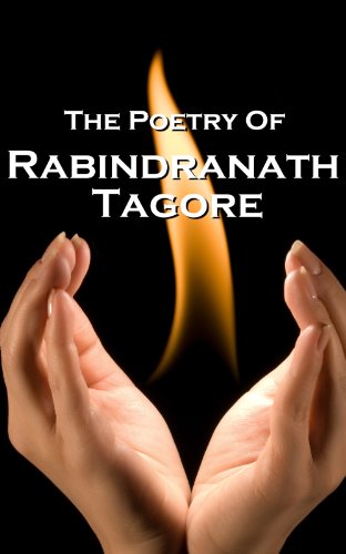 Tagore, The Poetry Of