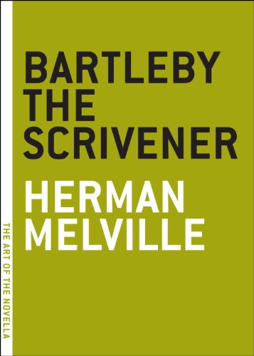 Bartleby the Scrivener (The Art of the Novella)