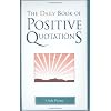 The Daily Book of Positive Quotations