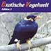 Exotische Vogelwelt - Edition 1. CD