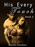 His Every Touch (Book 2)