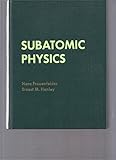 Subatomic physics