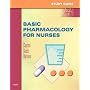 Study Guide for Basic Pharmacology for Nurses