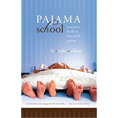 Pajama School - stories from the life of a homeschool graduate