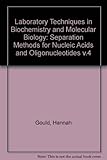 Laboratory techniques in biochemistry and molecular biology