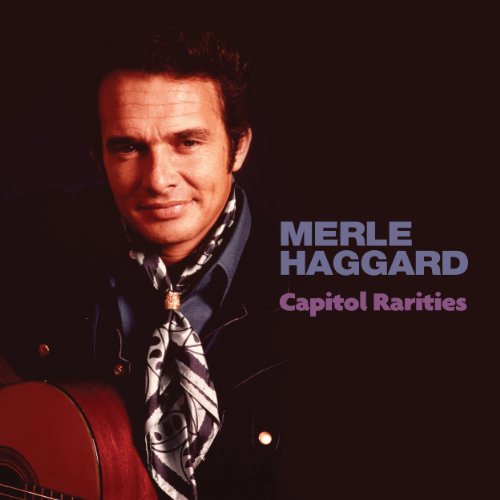 Album Art for Capitol Rarities by Merle Haggard