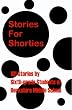 Stories For Shorties