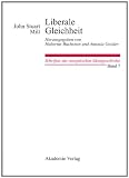 Produkt-Bild: Liberale Gleichheit: Vermischte politische Schriften. Herausgegeben von Hubertus Buchstein und Antonia Geisler