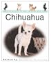 Living with a Chihuahua: Book with Bonus DVD (Living with a Pet)
