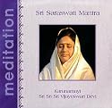 Sri Saraswati Mantra (Meditation Style)