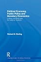 Political economy, public policy, and monetary economics : Ludwig von Mises and the Austrian tradition