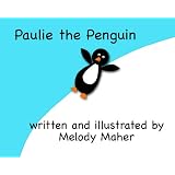 Paulie the Penguin