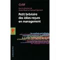 Petit br�viaire des id�es re�ues en management
