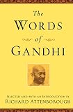 The Words of Gandhi: Second Edition (Newmarket "Words Of" Series)