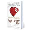 FIVE LANGUAGES OF APOLOGY, THE (PB): How to Experience Healing in All Your Relationships