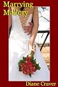 Marrying Mallory