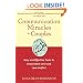 Communication Miracles for Couples: Easy and Effective Tools to Create More Love and Less Conflict