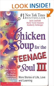Amazon.com: Chicken Soup for the Teenage Soul III: More Stories of Life