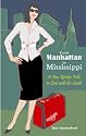 From Manhattan to Mississippi: A New Yorker Falls in Love with the South