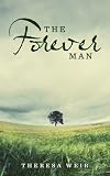 The Forever Man