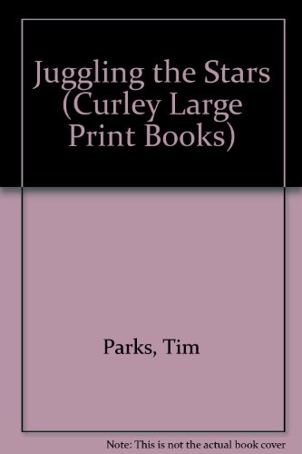 juggling the stars curley large print books