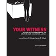Your Witness: Lessons on Cross-Examination ~ Steven F. Molo