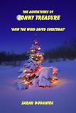 The Adventures of Jonny Treasure (How the Wind Saved Christmas)