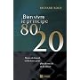Bien vivre le Principe 80/20