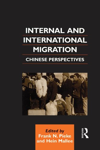 Internal and International Migration: Chinese Perspectives (Chinese Worlds)