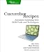 Cucumber Recipes: Automate Anything With BDD Tools and Techniques (Pragmatic Programmers)